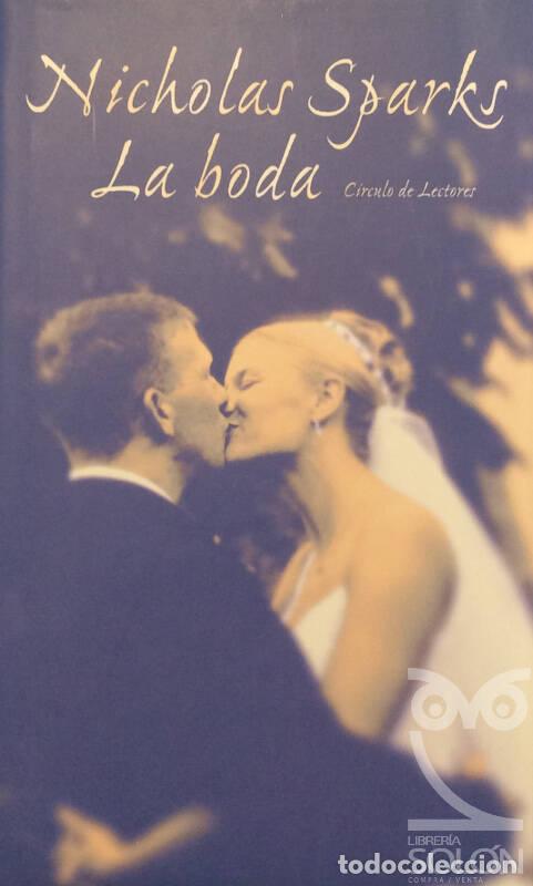 Libros: La boda - Nicholas Sparks - Foto 1