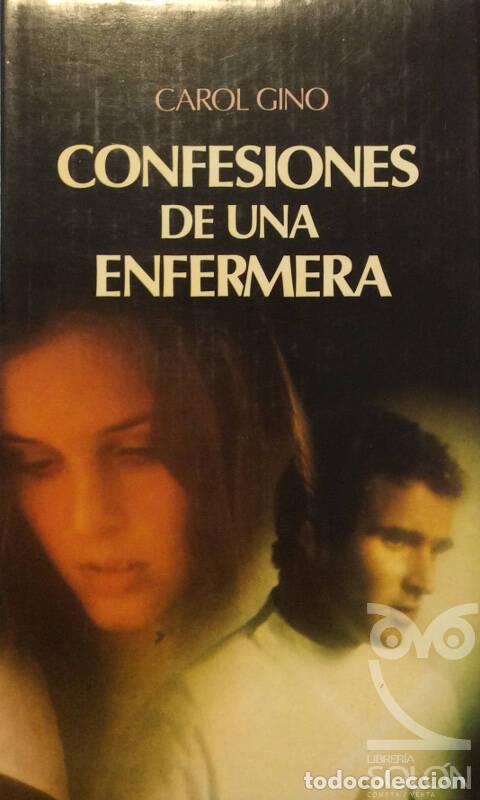 Libros: Confesiones de una enfermera - Carol Gino - Foto 1