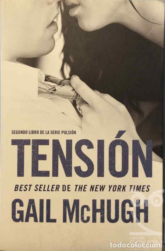 Libros: Tensi&oacute;n - Gail McHugh - Foto 1