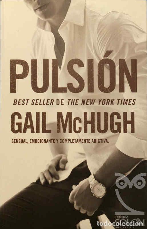 Libros: Pulsi&oacute;n - Gail McHugh - Foto 1