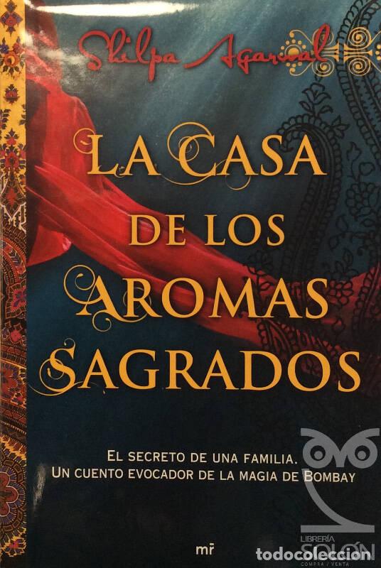 Libros: La casa de los aromas sagrados - Shilpa Agarwal - Foto 1