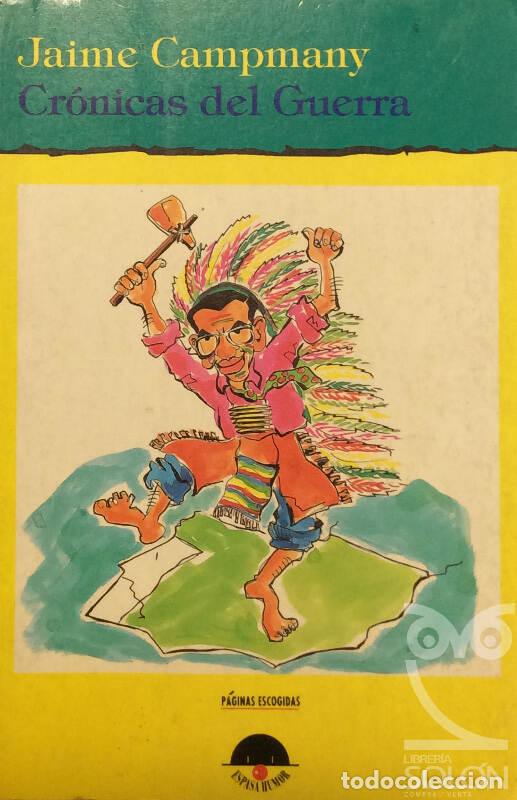 Libros: Cr&oacute;nicas del Guerra - Jaime Campmany - Foto 1