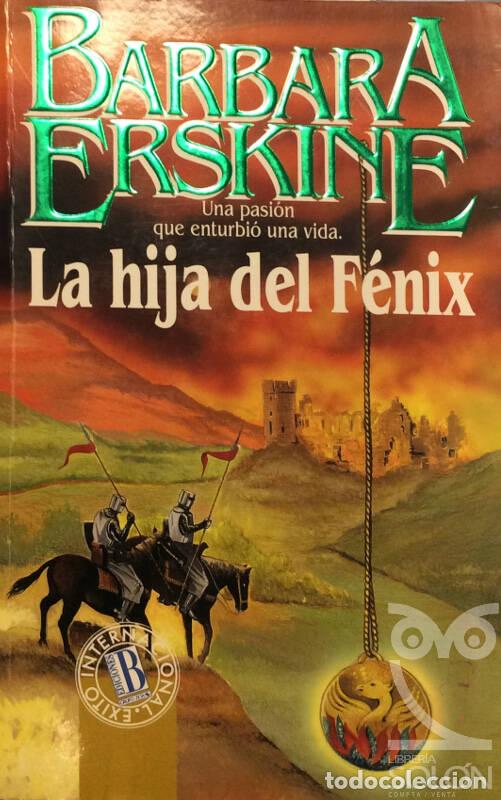 Libros: La hija de F&eacute;nix - Barbara Erskine - Foto 1