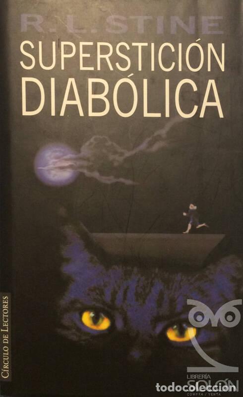 Libros: Superstici&oacute;n diab&oacute;lica - R. L. Stine - Foto 1