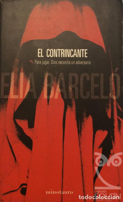 Libros: El contrincante - Elia Barcel&oacute; - Foto 1