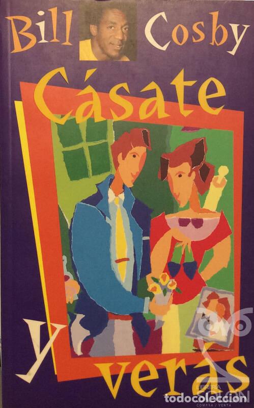 Libros: C&aacute;sate y ver&aacute;s - Bill Cosby - Foto 1