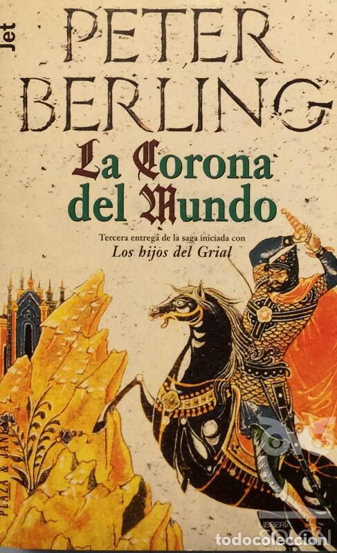 Libros: La corona del mundo - Peter Berling - Foto 1