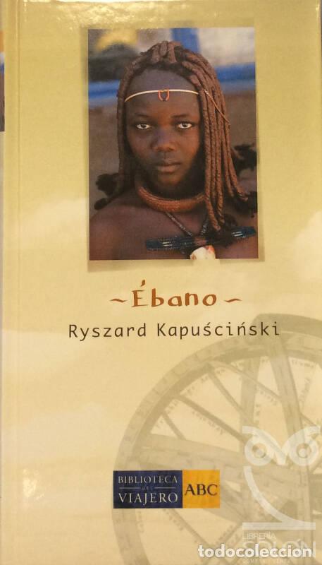 Libros: &Eacute;bano - Ryszard Kapuscinski - Foto 1