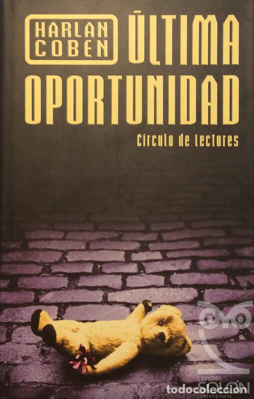 Libros: &Uacute;ltima oportunidad - Harlan Coben - Foto 1