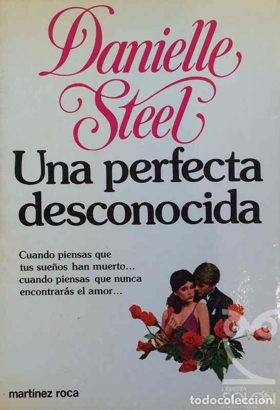 Libros: Una perfecta desconocida - Danielle Steel - Foto 1