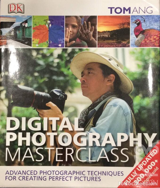 Libros: Digital Photography Masterclass (2nd Edition 2013) - Tom Ang - Foto 1