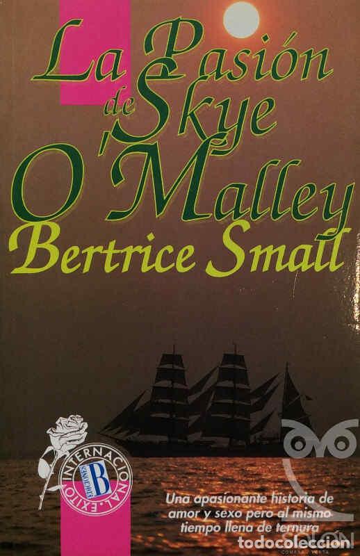 Libros: La pasi&oacute;n de Skye O Malley - Bertrice Small - Foto 1
