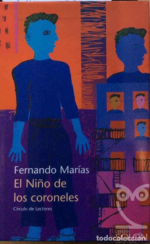 Libros: El ni&ntilde;o de los coroneles - Fernando Mar&iacute;as - Foto 1