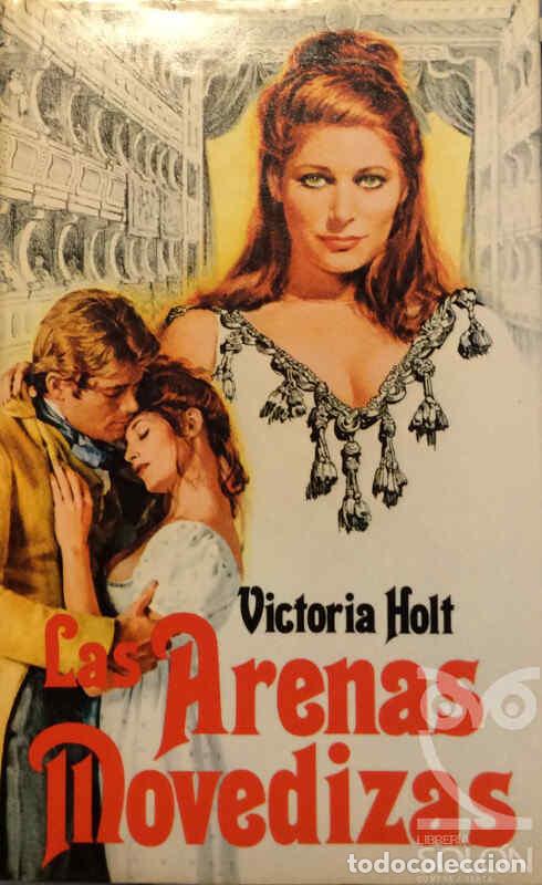 Libros: Las arenas movedizas - Victoria Holt - Foto 1