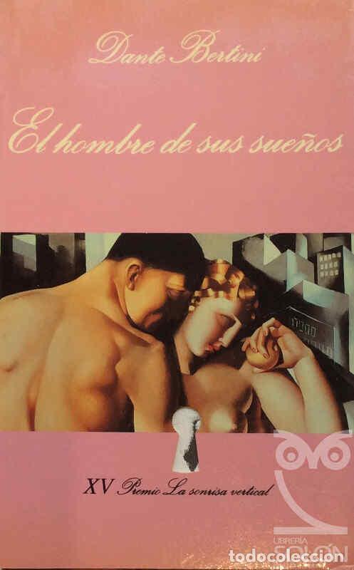 Libros: El hombre de sus sue&ntilde;os - Dante Bertini - Foto 1