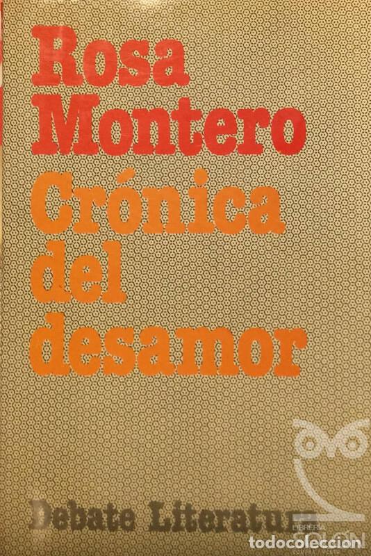 Libros: Cr&oacute;nica del desamor - Rosa Montero - Foto 1