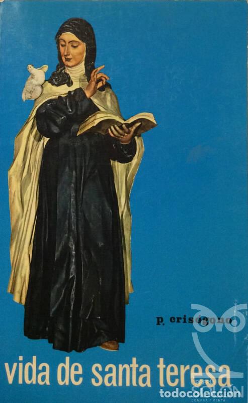 Libros: Vida de Santa Teresa - P. Cris&oacute;gono - Foto 1