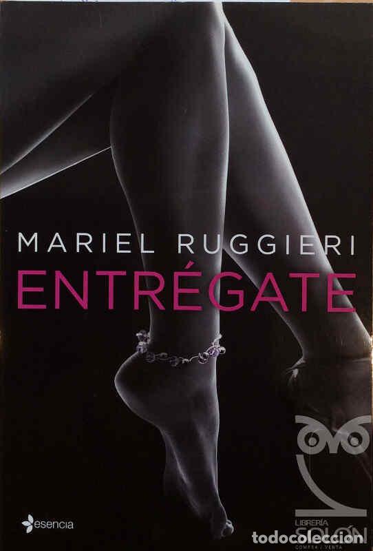 Libros: Entr&eacute;gate - Mariel Ruggieri - Foto 1
