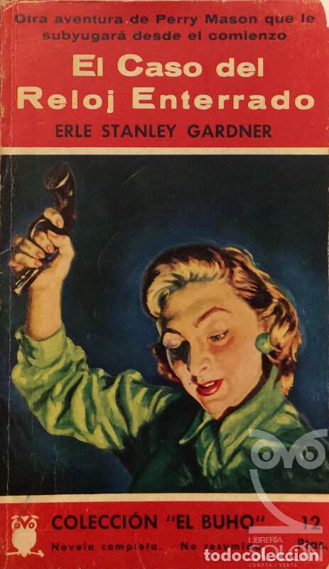 Libros: El caso del reloj enterrado - Erle Stanley Gardner - Foto 1