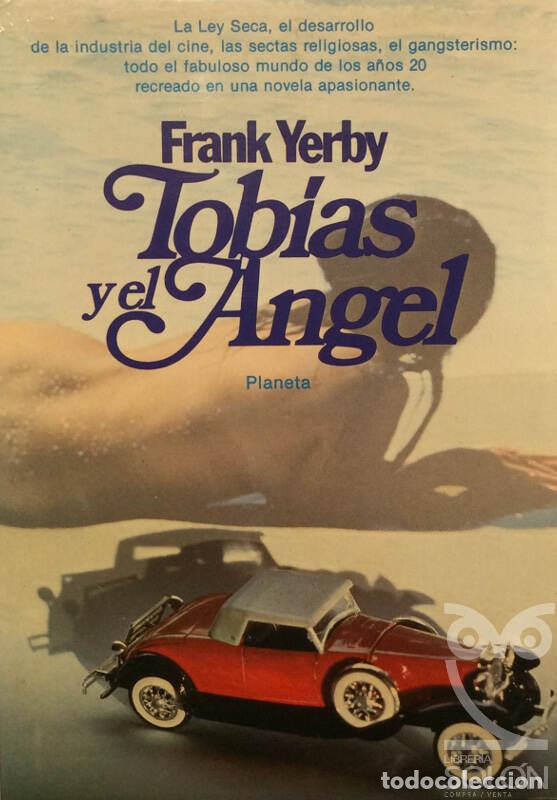Libros: Tob&iacute;as y el &aacute;ngel - Frank Yerby - Foto 1