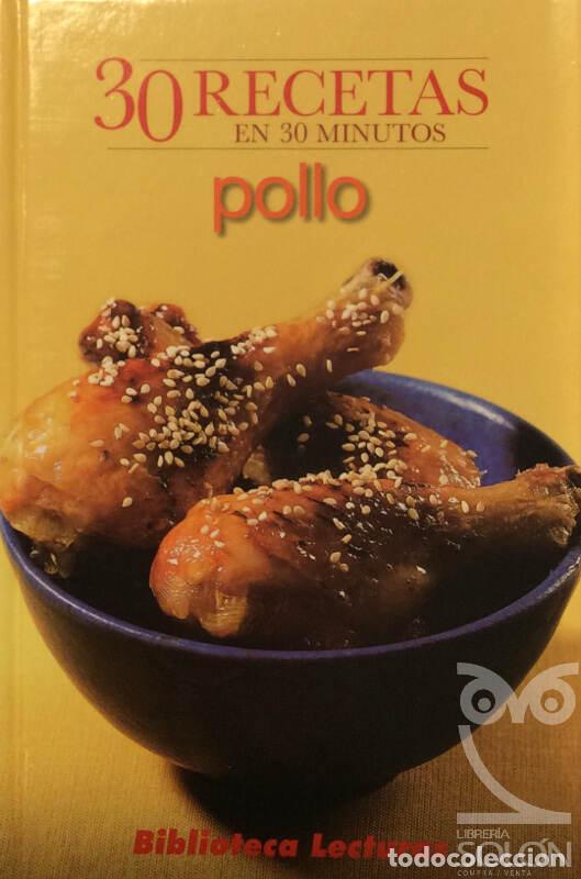 Libros: Pollo - 30 recetas en 30 minutos - Aa. Vv. - Foto 1