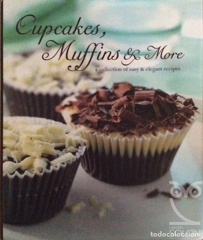 Libros: Cupcakes, Muffins & Baked Goods. - Paragon Books - Foto 1