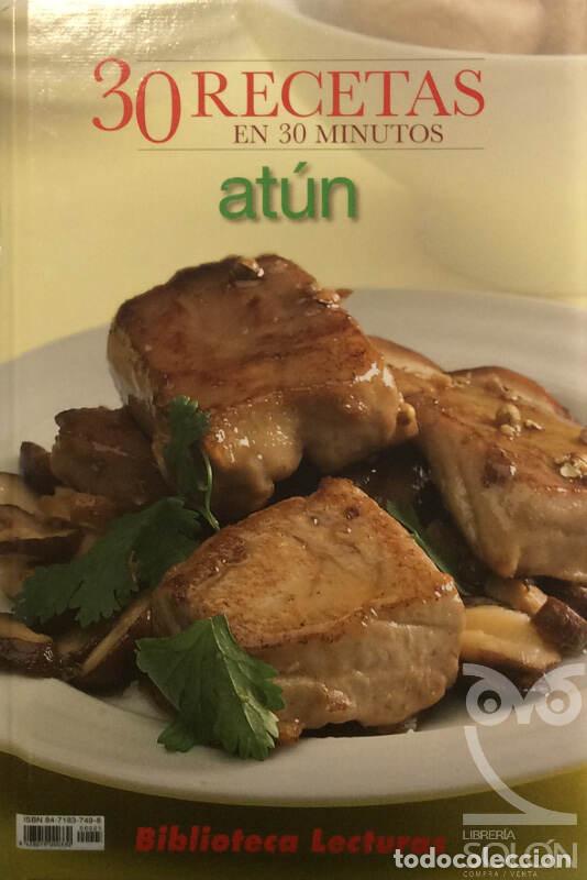 Libros: At&uacute;n - 30 recetas en 30 minutos - Aa. Vv. - Foto 1