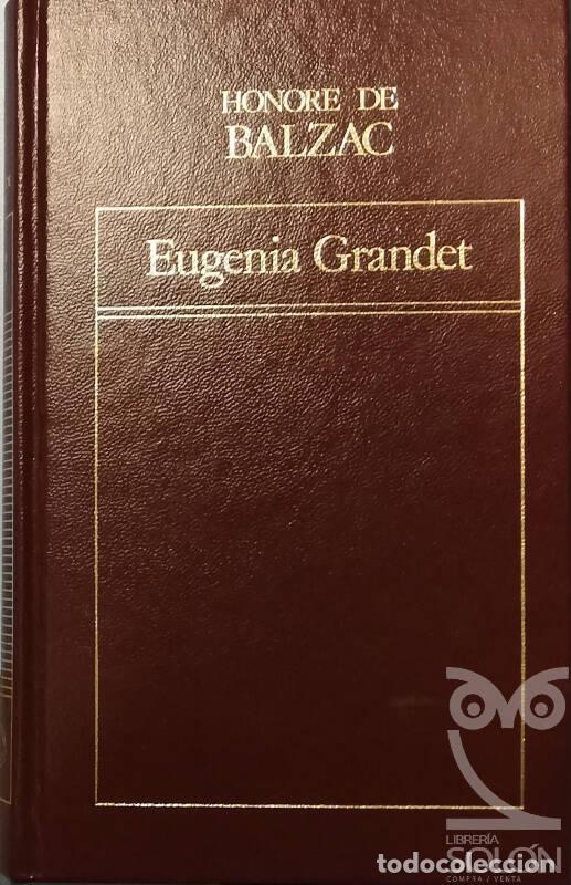 Libros: Eugenia Grandet - Honor&eacute; de Balzac - Foto 1