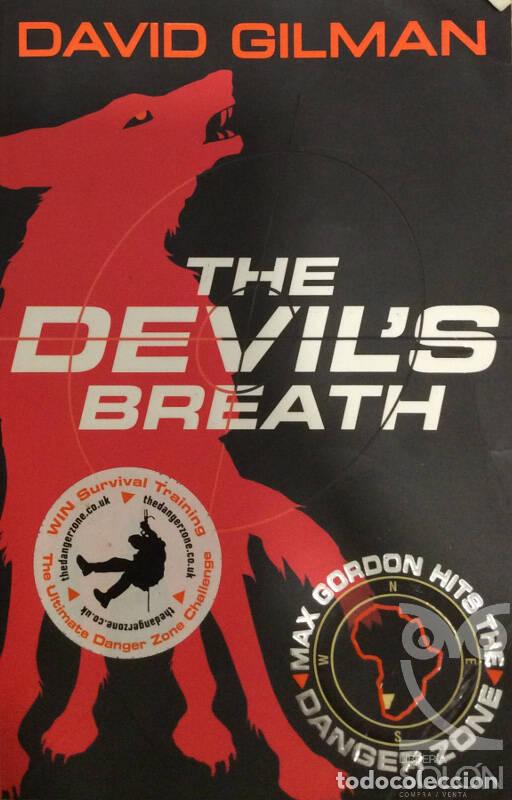 Libros: The Devils Breath: Danger Zone - David Gilman - Foto 1