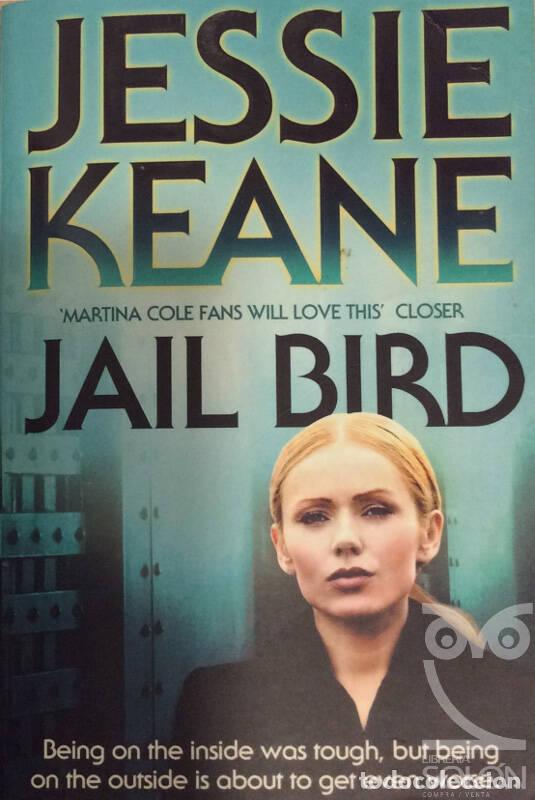 Libros: Jail Bird - Jessie Keane - Foto 1