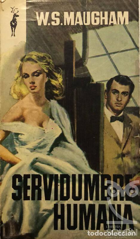 Libros: Servidumbre humana - W. S. Maugham - Foto 1