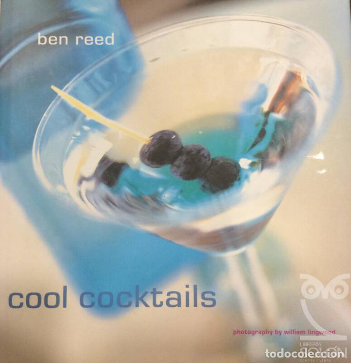 Libros: Cool Cocktails - Ben Reed - Foto 1