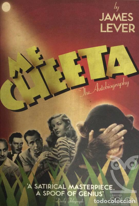 Libros: Me Cheeta: The Autobiography - James Lever - Foto 1