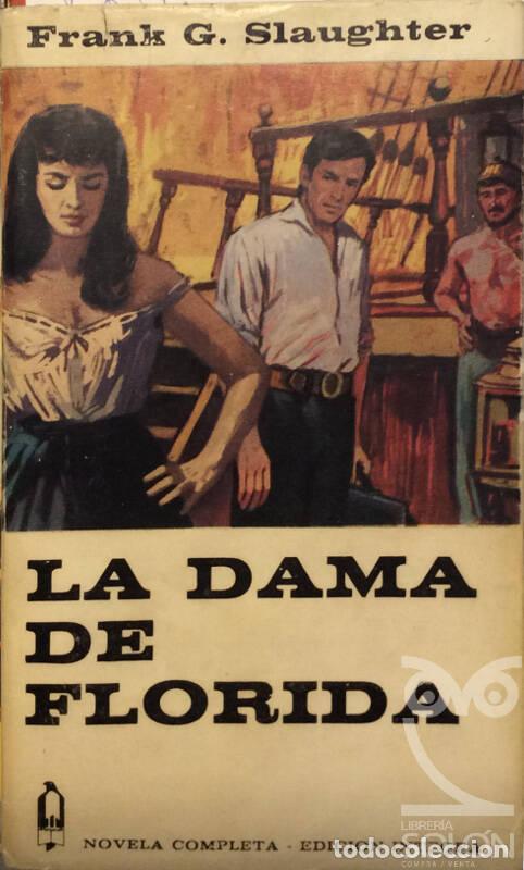 Libros: La dama de Florida - Frank G. Slaughter - Foto 1