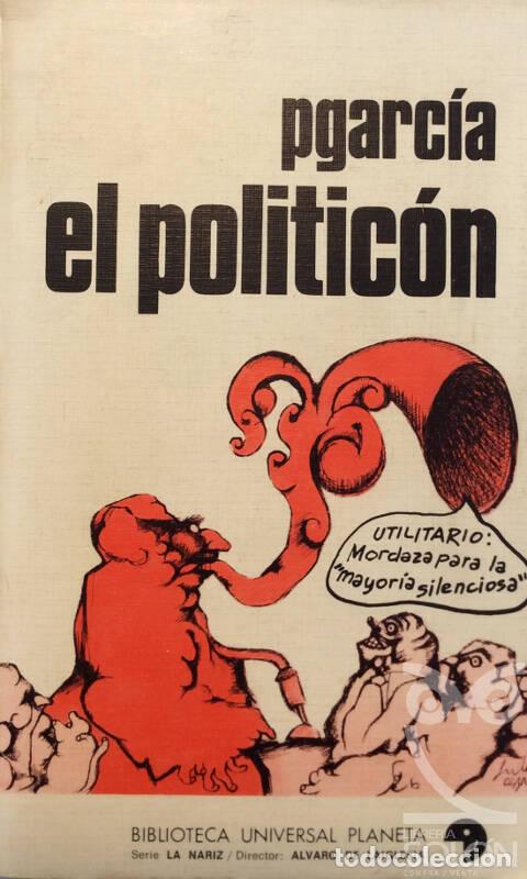 Libros: El politic&oacute;n - PGarcia - Foto 1