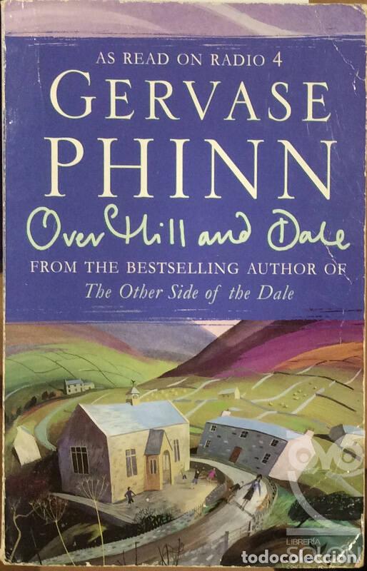 Libros: Over Hill And Dale - Gervase Phinn - Foto 1