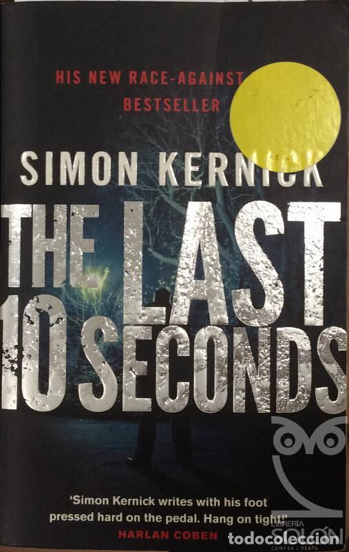 Libros: The Last 10 Seconds - Simon Kernick - Foto 1