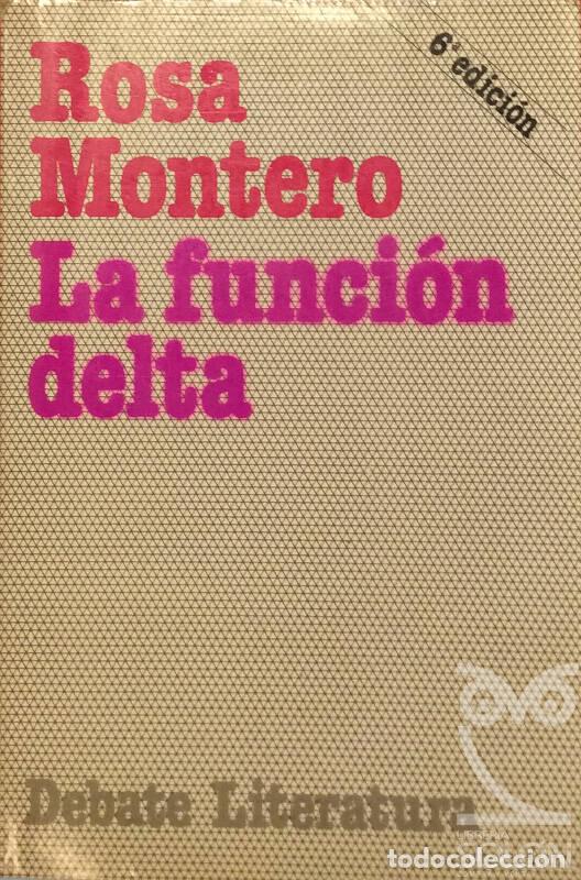 Libros: La funci&oacute;n delta - Rosa Montero - Foto 1
