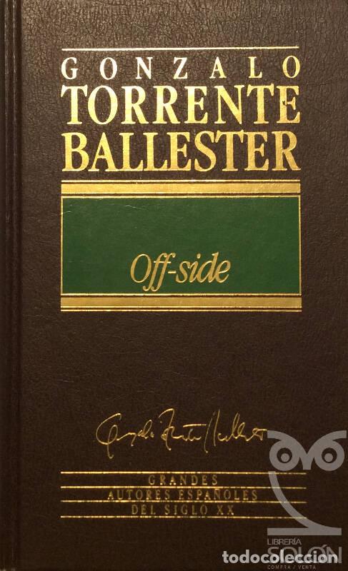 Libros: Off-side - Gonzalo Torrente Ballester - Foto 1