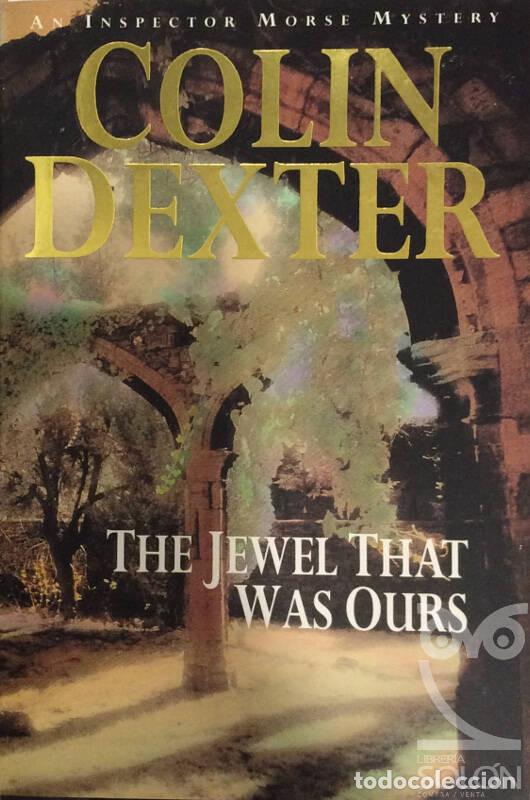 Libros: The Jewel That Was Ours - Colin Dexter - Foto 1