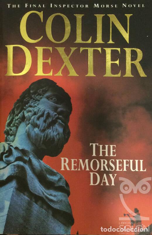 Libros: The Remorseful Day - Colin Dexter - Foto 1