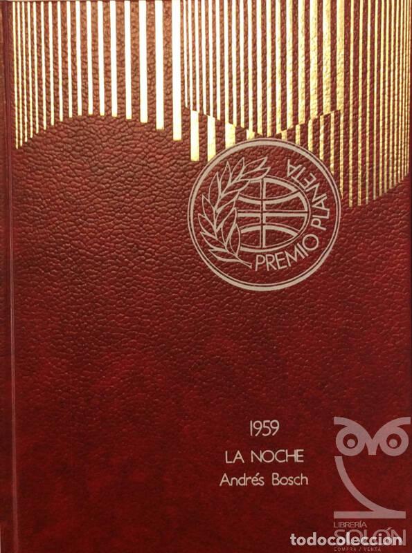 Libros: La noche - Planeta 1959 - Andr&eacute;s Bosch - Foto 1
