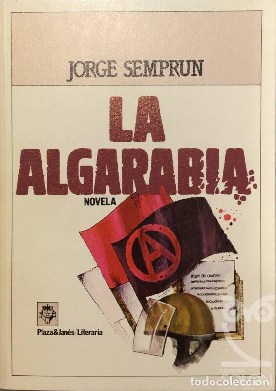 Libros: La algarab&iacute;a - Jorge Sempr&uacute;n - Foto 1