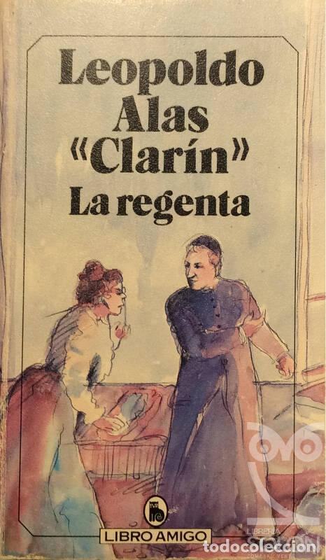 Libros: La regenta - Leopoldo Alas Clar&iacute;n - Foto 1
