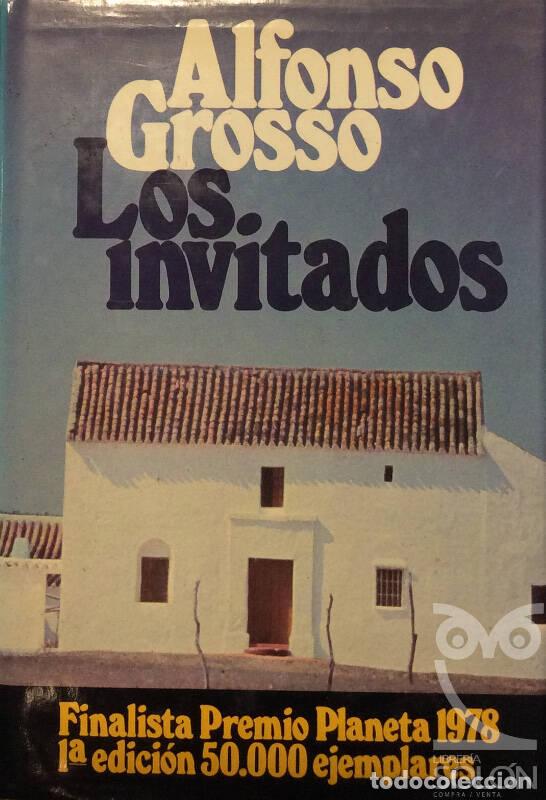 Libros: Los invitados - Alfonso Grosso - Foto 1