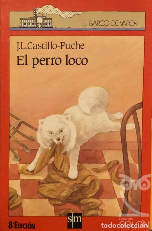 Libros: El perro loco - J. L. Castillo-Puche - Foto 1