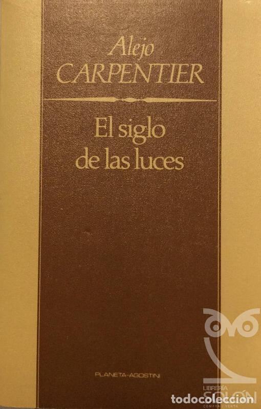 Libros: El siglo de las luces - Alejo Carpentier - Foto 1