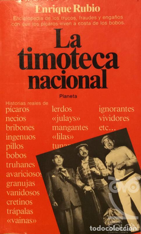 Libros: La timoteca nacional - Enrique Rubio - Foto 1