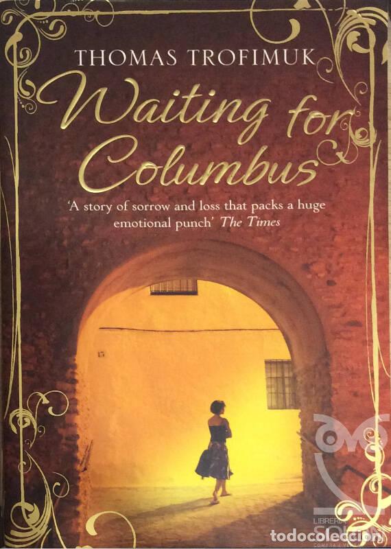Libros: Waiting For Columbus - Thomas Trofimuk - Foto 1