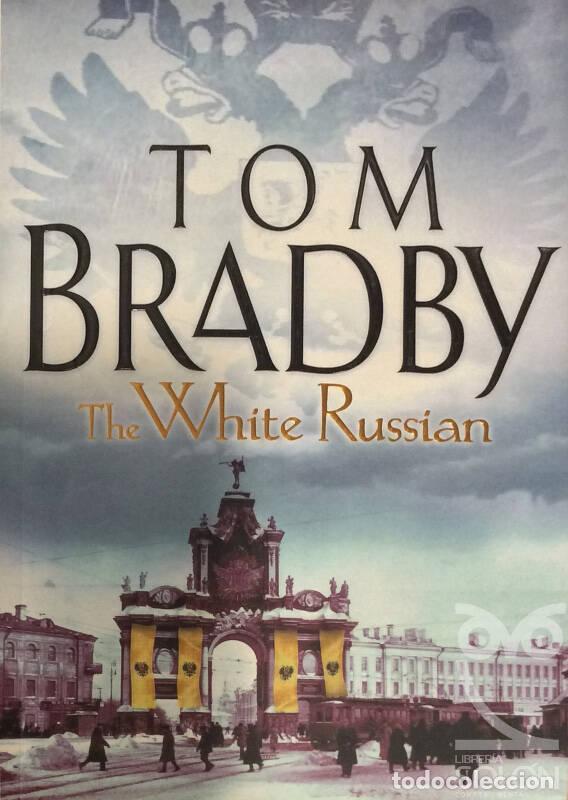 Libros: White Russian, The - Tom Bradby - Foto 1
